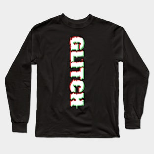 Sideways Glitched Text Long Sleeve T-Shirt